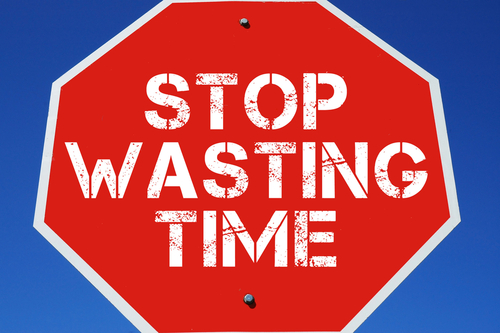 Stop Wasting Time